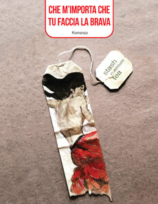 Che m'importa che tu faccia la brava